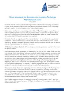 Universities Australia Submission to Australian Psychology Accreditation Council 15 July 2014 Universities Australia wishes to make the following comment on the Australian Psychology Accreditation Council’s (APAC) seco