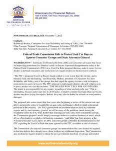 Americans for Financial Reform 1629 K St NW, 10th Floor, Washington, DC, [removed]1885 FOR IMMEDIATE RELEASE: December 7, 2012 Contacts: