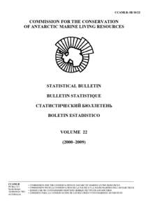 Antarctic cod / Convention for the Conservation of Antarctic Marine Living Resources / Dissostichus / Krill / Fishing / Fish / Nototheniidae / Patagonian toothfish