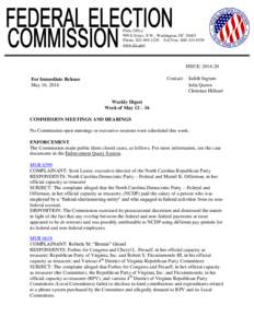 Press Office 999 E Street, N.W., Washington, DC[removed]Phone: [removed]Toll Free: [removed]www.fec.gov  ISSUE: [removed]