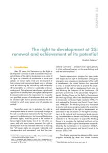 CHAPTER 33  The right to development at 25: renewal and achievement of its potential Ibrahim Salama* I.	 Introduction