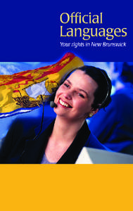 The booklet is published by the Public Legal Education and Information Service of New Brunswick (PLEIS-NB), a non-profit organization. Its goal is to provide New Brunswickers with information on the law. PLEIS-NB receiv