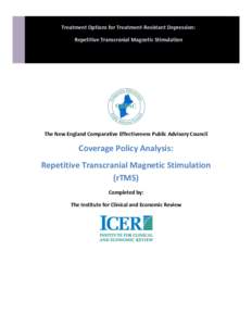 Treatment Options for Treatment-Resistant Depression: Repetitive Transcranial Magnetic Stimulation