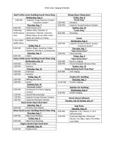 2014 Junior Judging Schedule  Sheep-Open Sheep Barn Beef Cattle-Junior Building-South Show Ring Wednesday, Aug. 6