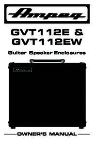 ®  GVT112E & GVT112EW Guitar Speaker Enclosures