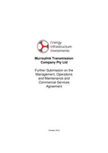 Murraylink Transmission Company Pty Ltd Further Submission on the Management, Operations and Maintenance and Commercial Services