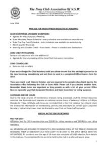 The Pony Club Association Of N.S.W. Office 7, 25 Victoria Street Wollongong NSW 2500 Phone: ([removed]Fax: ([removed]Email: [removed] Correspondence to: PO Box 2085 Wollongong NSW[removed]June 2014