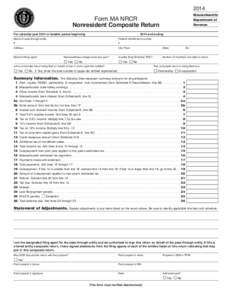 2014 Massachusetts Form MA NRCR Nonresident Composite Return For calendar year 2014 or taxable period beginning