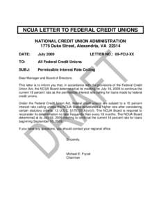 NCUA LETTER TO FEDERAL CREDIT UNIONS NATIONAL CREDIT UNION ADMINISTRATION 1775 Duke Street, Alexandria, VA[removed]DATE:  July 2009