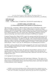 NEWS RELEASE: October 12, 2009 Contact: NATHPO Contact: D. Bambi Kraus, ([removed], [removed] NATHPO Testifies on NAGPRA to the U.S. House of Representatives Full Committee on Natural Resources (Washington, DC