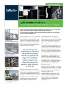 Product Data Sheet  Image courtesy of TVS, The Lagoons GenerativeComponents® Advanced design software for architects and engineers