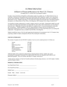Ave Maria School of Law  Affidavit of Financial Resources for Non-U.S. Citizens (excluding non-U.S. citizens who are permanent residents) In order to issue a Certificate of Eligibility (I-20) needed to apply for a studen