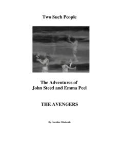 Two Such People  The Adventures of John Steed and Emma Peel  THE AVENGERS