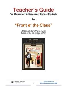 Front of the Class / Tourette Syndrome Association / Tic / Definitions / Sociological and cultural aspects of Tourette syndrome / Tic Talk: Living with Tourette Syndrome / Health / Tourette syndrome / Brad Cohen