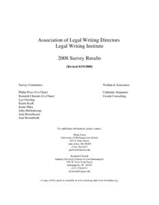 Association of Legal Writing Directors Legal Writing Institute 2008 Survey Results [RevisedSurvey Committee: