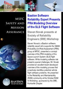 MSFC Safety and Mission Assurance  Bastion Software