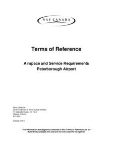 Terms of Reference Airspace and Service Requirements Peterborough Airport NAV CANADA Level of Service & Aeronautical Studies