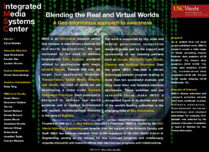 Integrated Media Blending the Real and Virtual Worlds Systems A Geo-Informatics approach to awareness Center