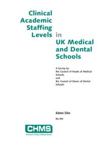 Clinical Academic Staffing Levels in UK Medical and Dental