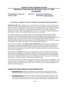 Institute for Safe Medication Practices 1800 Byberry Road, Suite 810, Huntingdon Valley, PA[removed]www.ismp.org FOR IMMEDIATE RELEASE October 23, 2007