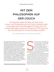 philosophische praxen  MIT DEM PHILOSOPHEN AUF DER COUCH Vor nicht allzu langer Zeit ging, wer nicht weiter