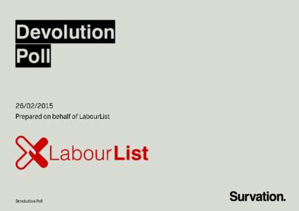 Devolution Poll Methodology  Page 4