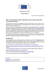 EUROPEAN COMMISSION  PRESS RELEASE Brussels, 20 November[removed]VAT: Commission refers Sweden to the Court over VAT
