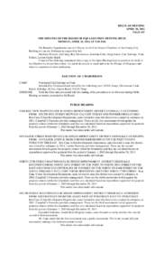 REGULAR MEETING APRIL 28, 2014 PAGE 337 THE MINUTES OF THE BOARD OF EQUALIZATION MEETING HELD MONDAY, APRIL 28, 2014 AT 5:30 P.M. The Board of Equalization met at 5:30 p.m. in the City Council Chambers of the County-City