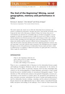 The Australian Journal of Anthropology[removed], 22–49  doi:[removed]j[removed]00169.x The End of the Beginning? Mining, sacred geographies, memory and performance in