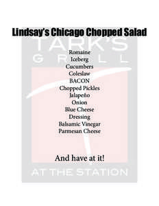 Lindsay’s Chicago Chopped Salad Romaine Iceberg Cucumbers Coleslaw BACON