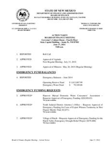 STATE OF NEW MEXICO DEPARTMENT OF FINANCE AND ADMINISTRATION BOARD OF FINANCE BATAAN MEMORIAL BUILDING, SUITE 181, SANTA FE, NM[removed]4980 FAX[removed]GOVERNOR SUSANA MARTINEZ