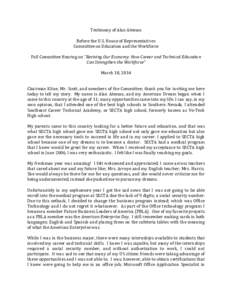 Testimony of Alan Aleman Before the U.S. House of Representatives Committee on Education and the Workforce Full Committee Hearing on “Reviving Our Economy: How Career and Technical Education Can Strengthen the Workforc