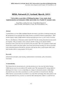 NERA, Network 21, Iceland, March, 2013 ,Universities as providers of lifelong learning Søren Ehlers,  & Jakob Wandall,  NERA, Network 21, Iceland, March, 2013 Universities as providers o