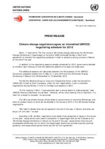 Carbon finance / Climate change policy / Yvo de Boer / Kyoto Protocol / Copenhagen Accord / United Nations Climate Change Conference / Forest Day / United Nations Framework Convention on Climate Change / Environment / International relations