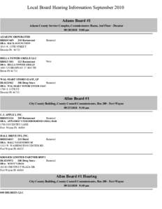Local Board Hearing Information September 2010 Adams Board #1 Adams County Service Complex, Commissioners Room, 2nd Floor - Decatur[removed]:00 am AZAR INCORPORATED RR0107689