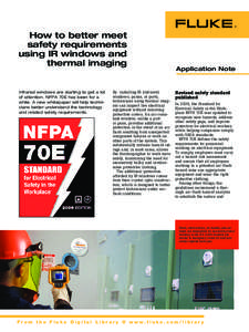 How to better meet safety requirements using IR windows and thermal imaging  Infrared windows are starting to get a lot