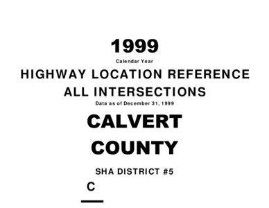 Calendar Year  HIGHWAY LOCATION REFERENCE