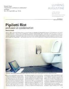 Durand, Regis. “Pipilotti Rist: profusion et condensation” Art Press. NoAprilpp.  Durand, Regis.