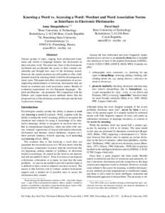 Knowing a Word vs. Accessing a Word: Wordnet and Word Association Norms as Interfaces to Electronic Dictionaries Anna Sinopalnikova1,2 Brno University of Technology Božetˇechova 2, [removed]Brno, Czech Republic 2