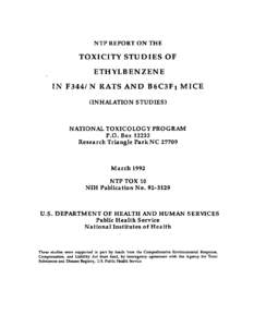 NTP REPORT ON THE TOXICiTY STUDIES OF ETHYLBENZENE IN F344/ N RATS AND B6C3F1 MICE (INHALATION STUDIES)