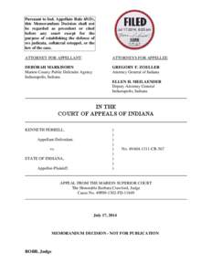 Pursuant to Ind. Appellate Rule 65(D), this Memorandum Decision shall not be regarded as precedent or cited before any court except for the purpose of establishing the defense of res judicata, collateral estoppel, or the