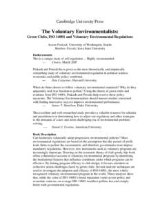 Cambridge University Press  The Voluntary Environmentalists: Green Clubs, ISO[removed]and Voluntary Environmental Regulations Aseem Prakash, University of Washington, Seattle Matthew Potoski, Iowa State University