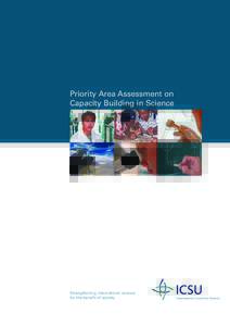 Priority Area Assessment on Capacity Building in Science Strengthening international science for the benefit of society