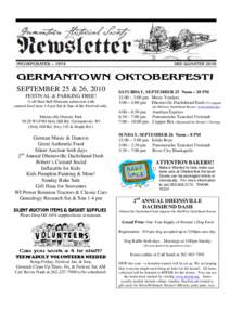GERMANTOWN OKTOBERFEST! SEPTEMBER 25 & 26, 2010 FESTIVAL & PARKING FREE! ½ off Bast Bell Museum admission with canned food item 1-4 pm Sat & Sun of the Festival only. Dheinsville Historic Park