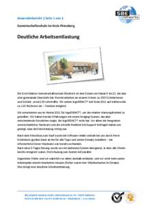 Anwenderbericht | Seite 1 von 2 Gemeinschaftsschule im Kreis Pinneberg Deutliche Arbeitsentlastung  Die Erich Kästner Gemeinschaftsschule Elmshorn ist eine Schule von Klasse 5 bis 13, die also