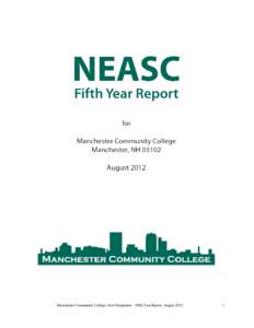 Knowledge / Governance in higher education / Community colleges in the United States / New England Association of Schools and Colleges / Education / Manchester Community College