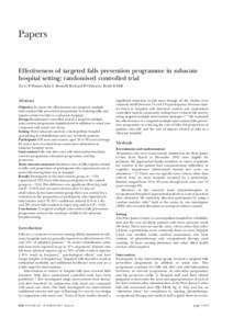 Papers  Effectiveness of targeted falls prevention programme in subacute hospital setting: randomised controlled trial Terry P Haines, Kim L Bennell, Richard H Osborne, Keith D Hill