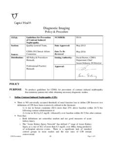 Nephrology / Kidney diseases / Membrane technology / Contrast-induced nephropathy / Radiology / Renal function / Iodinated contrast / Chronic kidney disease / Renal failure / Medicine / Anatomy / Organ failure