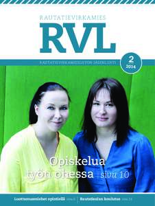 RVL R AU TATIE V IR K A MIES R AU TATIE V IR K A MIESLIITON JÄ SEN LEHTI  2