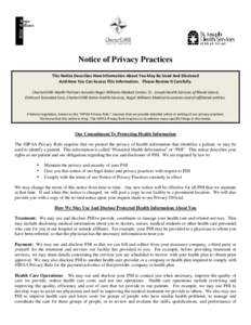 Notice of Privacy Practices This Notice Describes How Information About You May Be Used And Disclosed And How You Can Access This Information. Please Review It Carefully. CharterCARE Health Partners includes Roger Willia